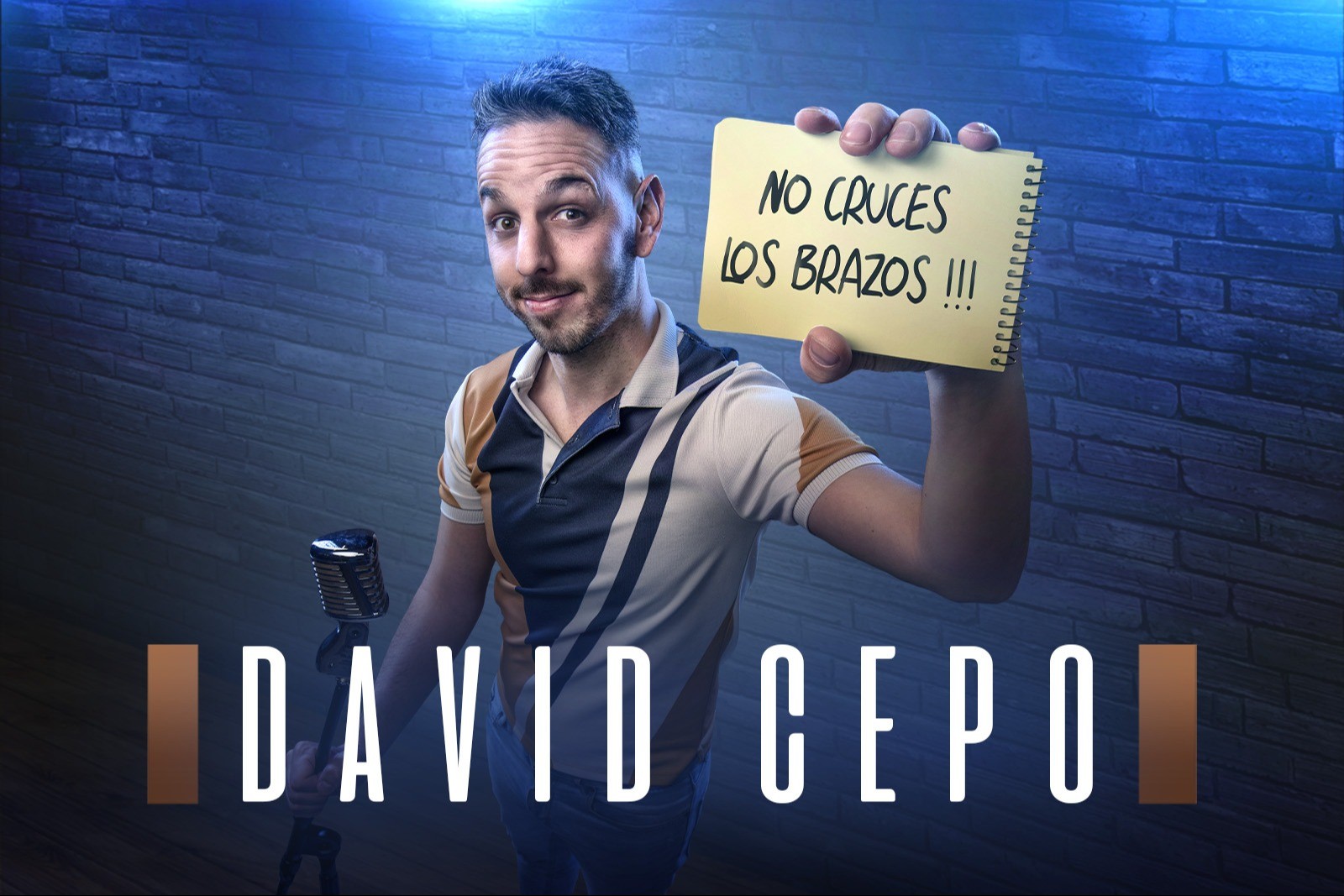 David Cepo: No Cruces los Brazos